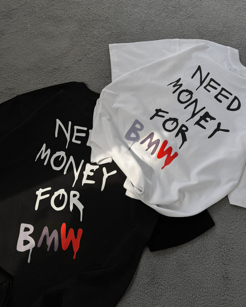 Need Money For BMW Tee